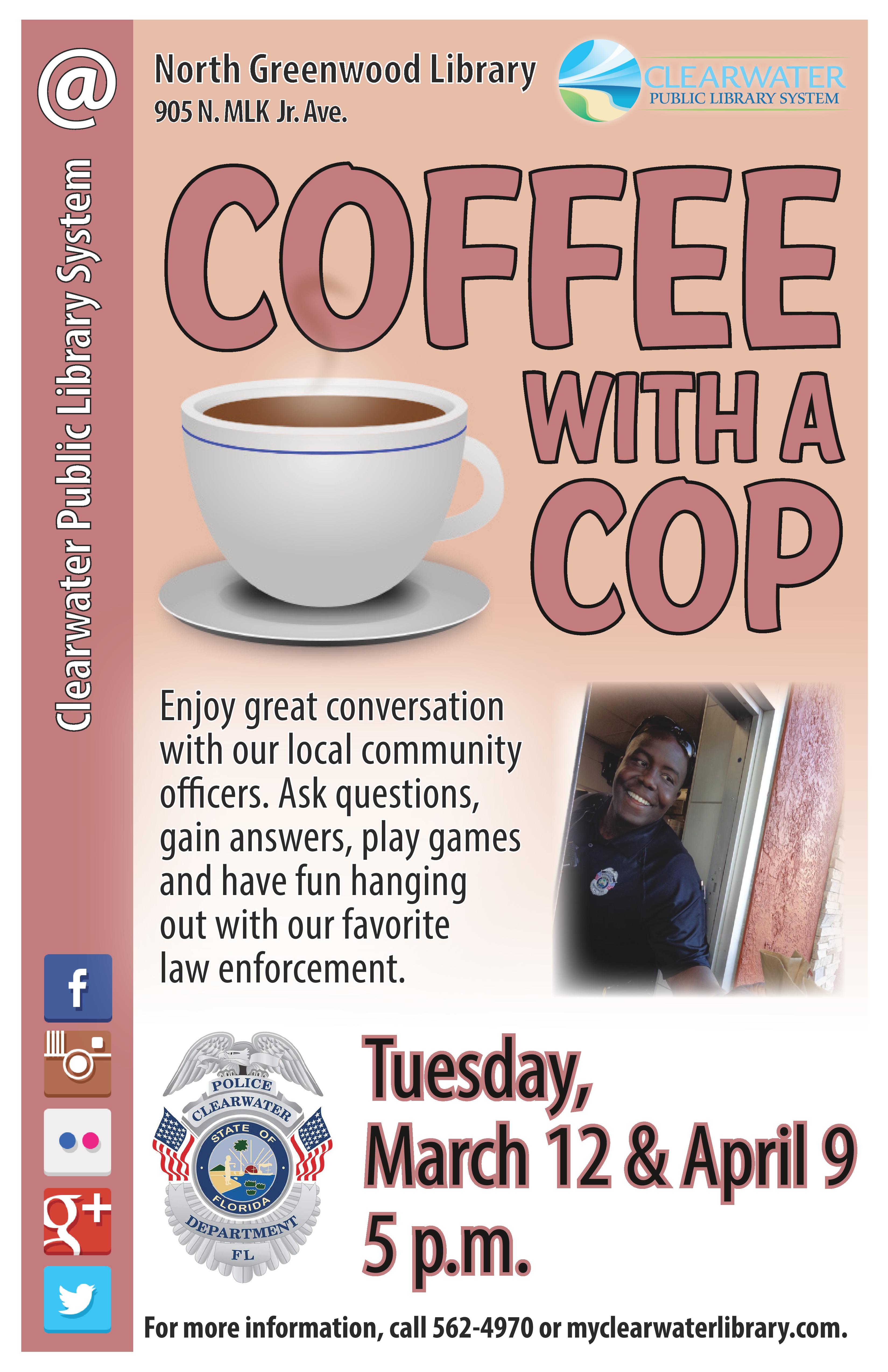 Enjoy great conversation with our local community officers