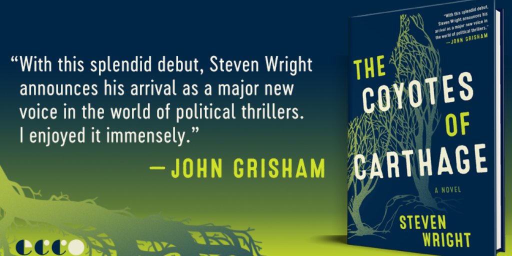 The Coyotes of Carthage by Stephen Wright.