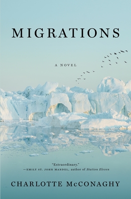 Book Cover of Charlotte McConaghy's "Migrations"