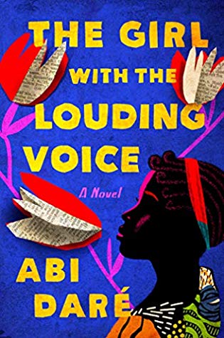 Book cover of The Girl With the Louding Voice by Abi Dare
