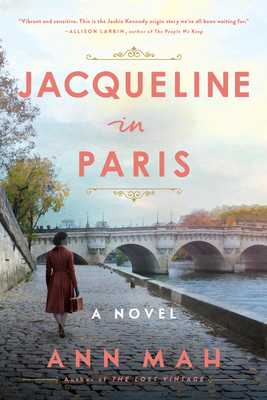 Book Cover of  Jacqueline in Paris by Ann Mah