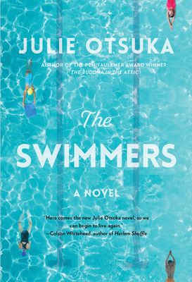 Book cover of The Swimmers by Julie Otsuka