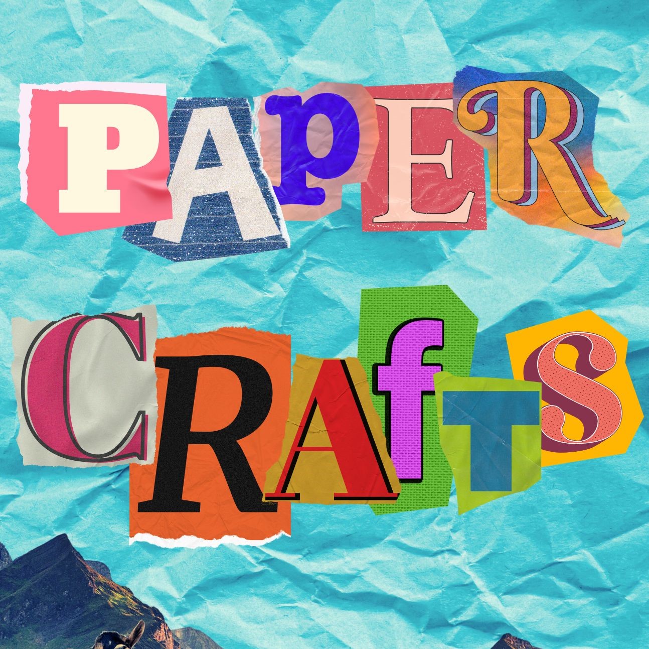 Image collage spelling out paper crafts