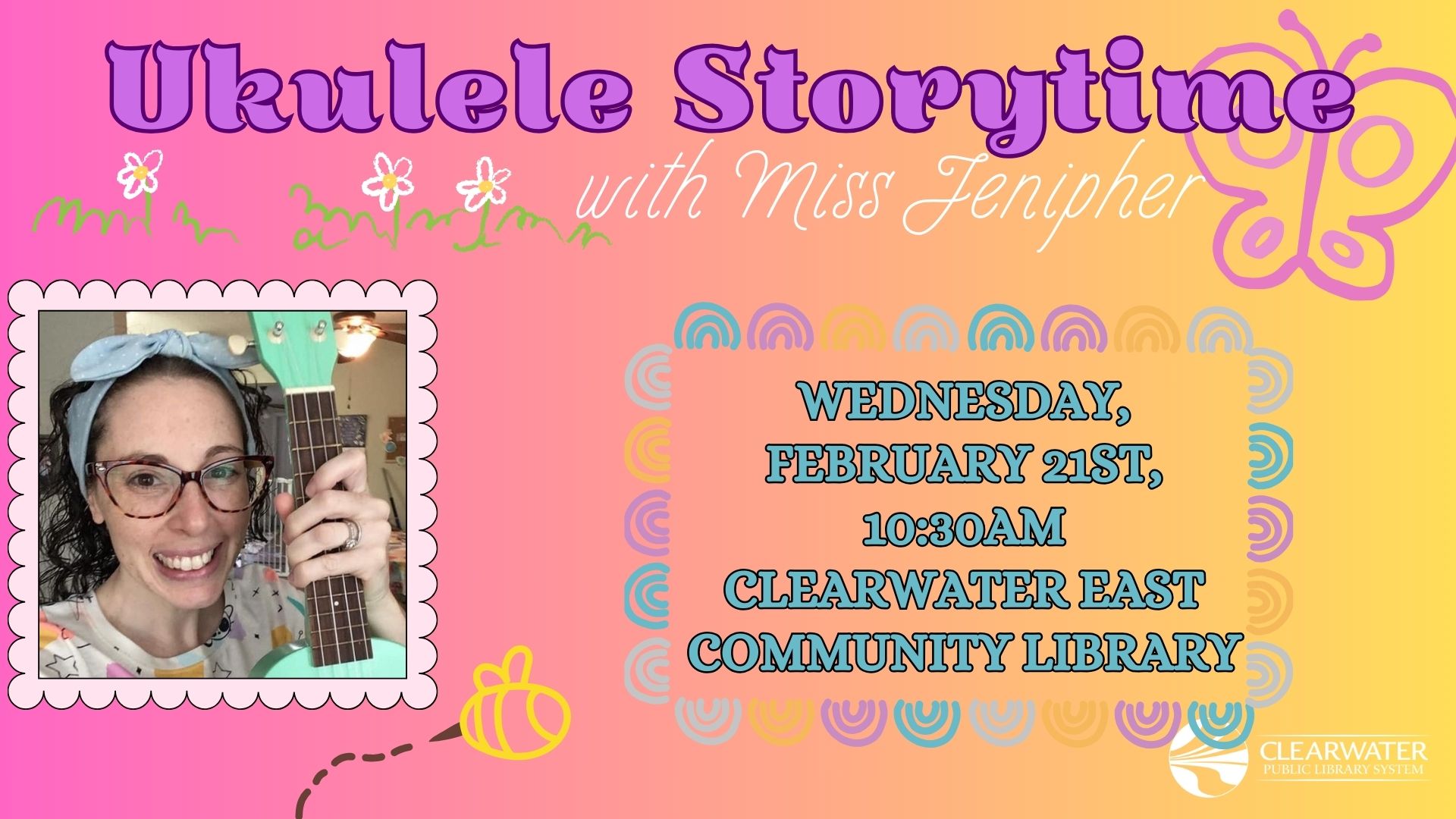 Ukulele Storytime, Ms. Jenipher holding a ukulele, February 21st 2024 10:30 A.M. Clearwater East Community Library 
