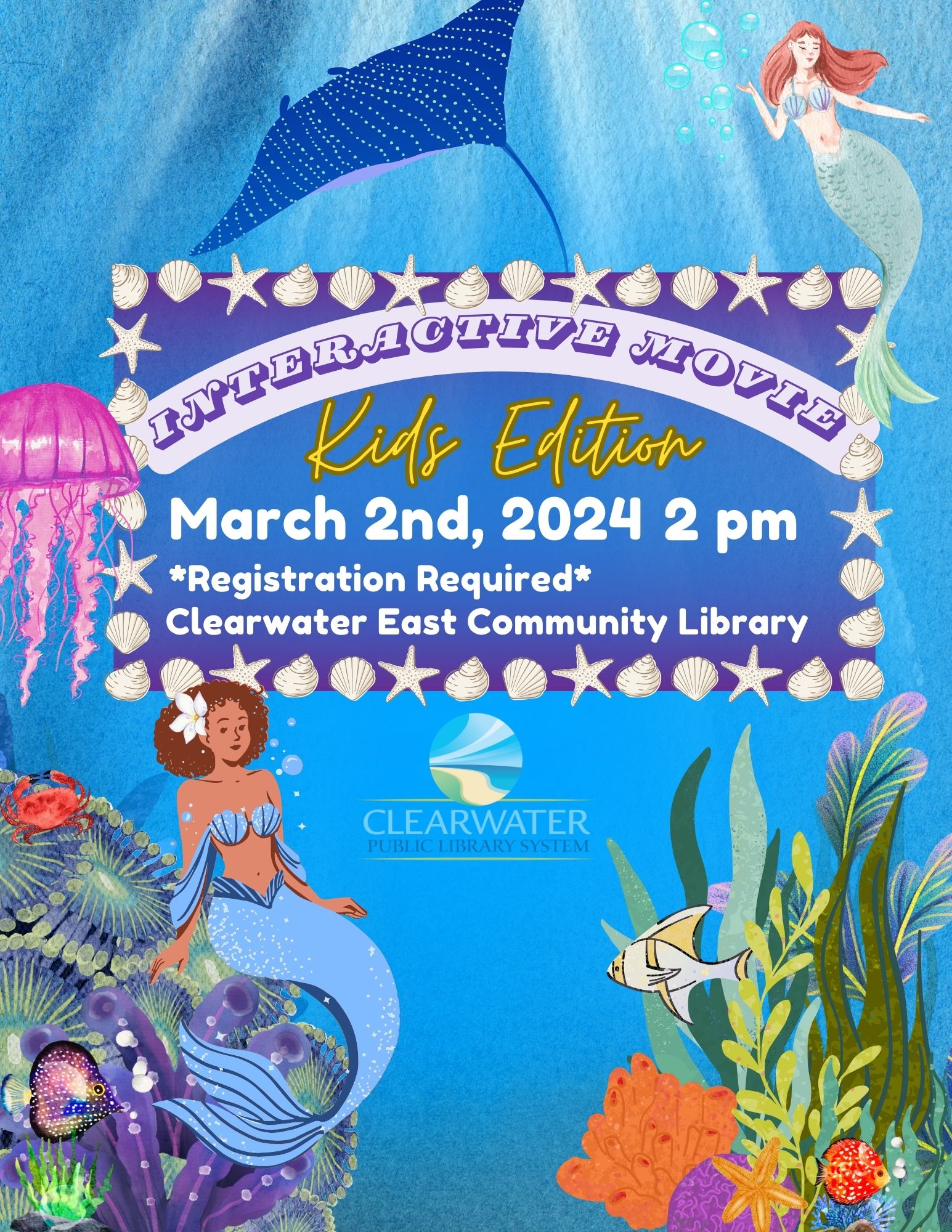 Mermaids Under the Sea with Fish, Crab, Jellyfish, and Manta Ray; Interactive Movie Description Date & Time 
