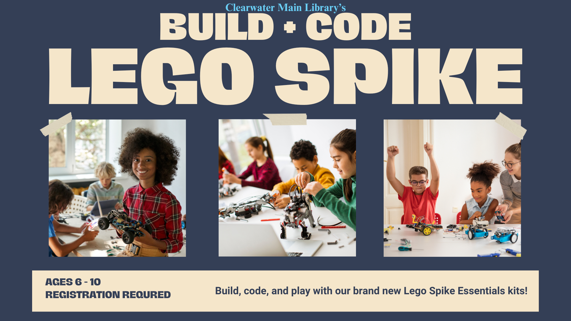 Build, code, and play with our brand new Lego Spike Essentials kit. Registration is required. For ages 6-10.