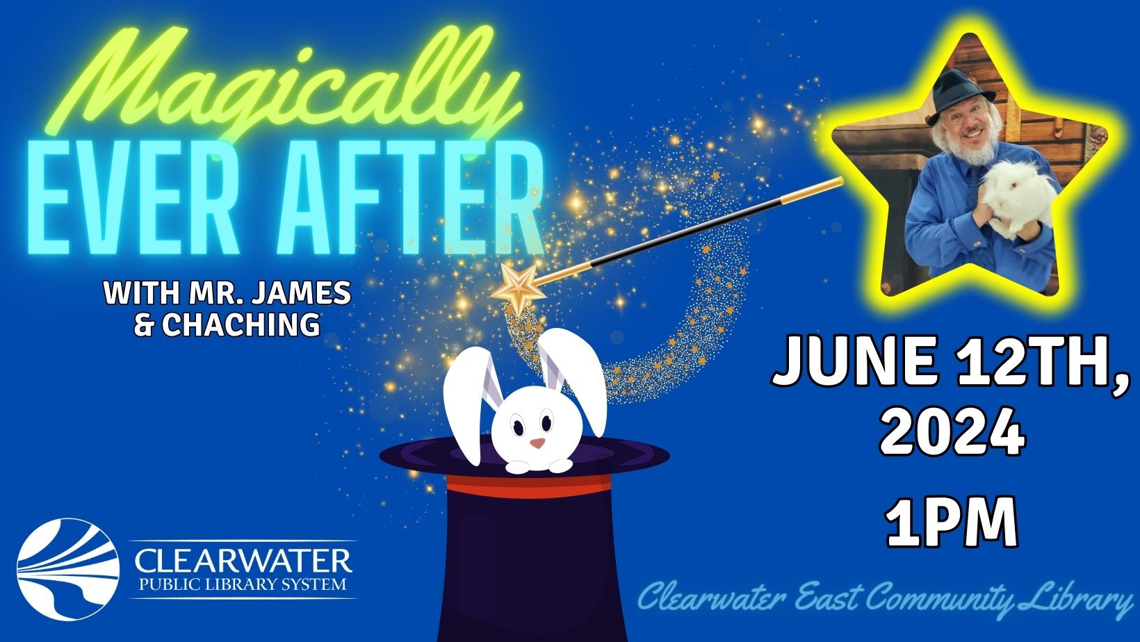 Magically Ever After June 12th, 2024 2pm 