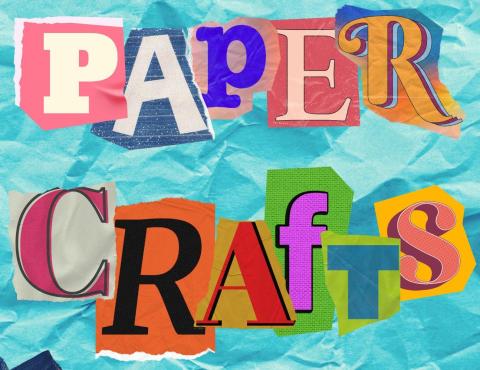 Text: paper crafts, image: crinkly blue paper background with cut out letters from magazine