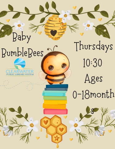 Baby Bumblee Bees title, Thursdays 10:30 Ages 0-18 months Bumblebee on Stack of Books 