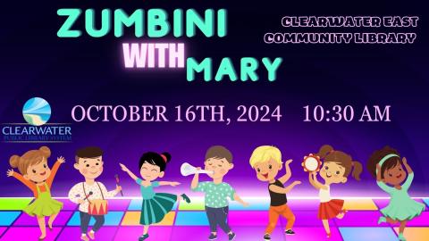 Children Dancing Different Styles of Dance, Zumbini with Mary Brown,  October 16th, 2024 at 10:30 AM Clearwater East Community Library 