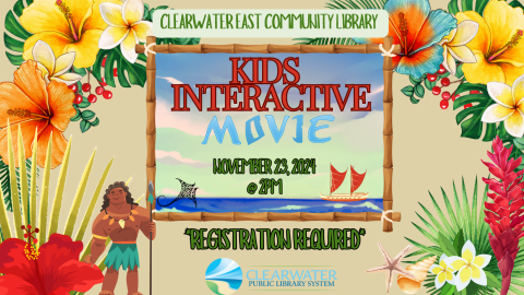 Kids Interactive Movie, Moana, November 23rd, 2024 @ 2pm, Polynesian Flowers 