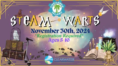 STEAM-WARTS Challenge Island, November 30th, 2024, Ages 5-10, Registration Required, Harry Potter STEM 