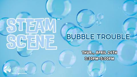 Bubble Trouble 