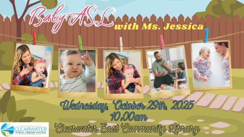 Baby ASL with Ms. Jessica, Baby and Guardian Practicing Sign Language, October 29th, 2025 10:00am 