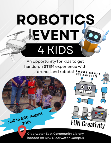 Robotics Event 4 Kids, August 30th 2025, 1:30-3:30 pm, Clearwater East Community Library, Ages 5+, Registration Required