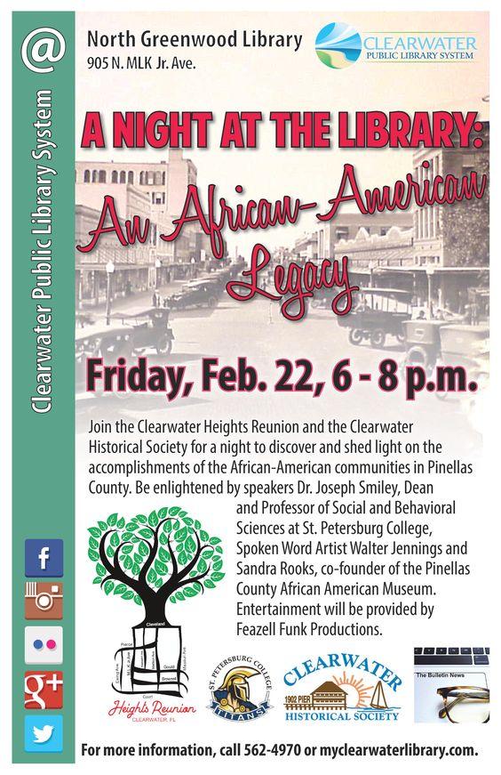 Join the Clearwater Heights Reunion and the Clearwater Historical Society for a night to discover and shed light on the accomplishments of the African-American communities in Pinellas County