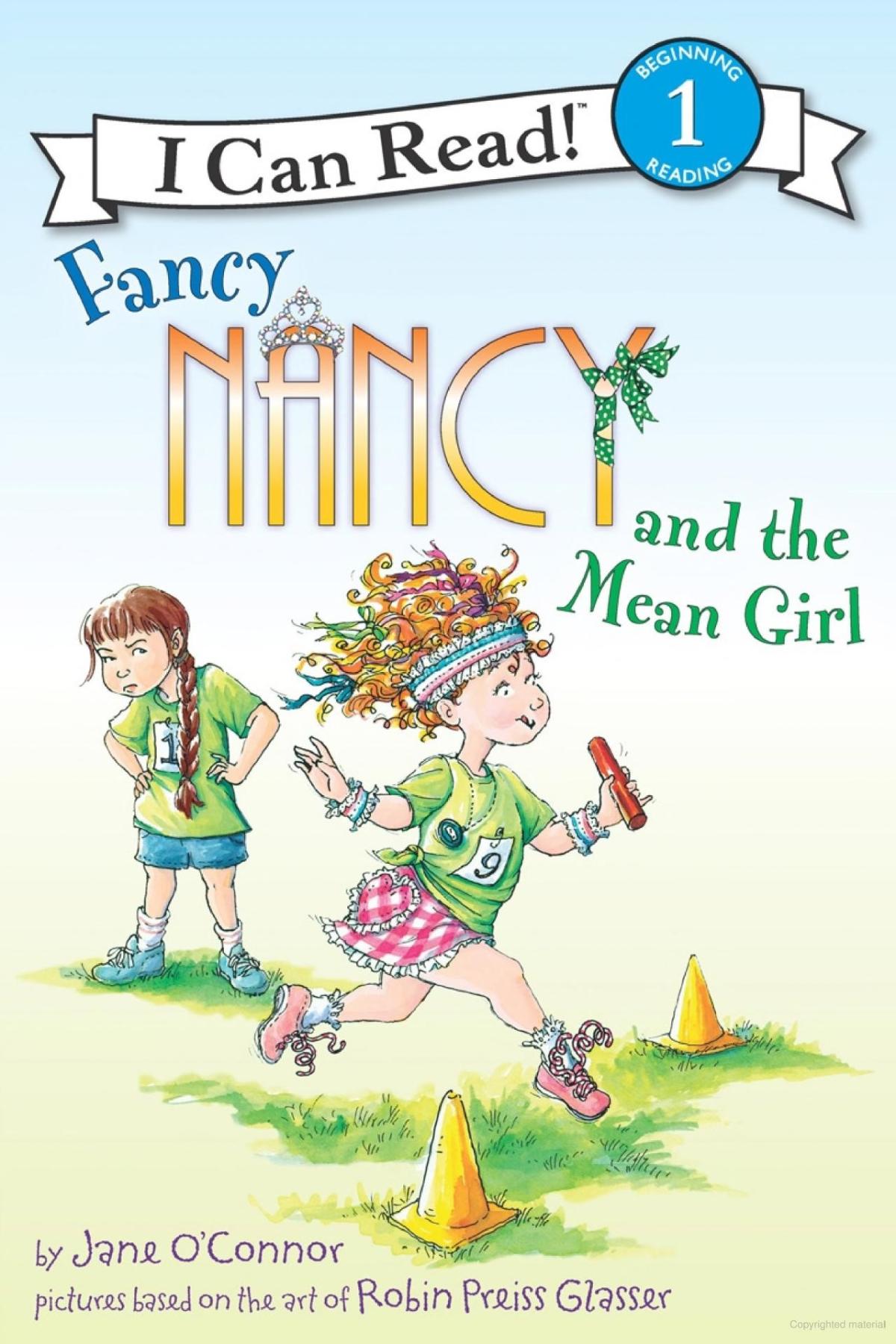 Fancy Nancy and the Mean Girl