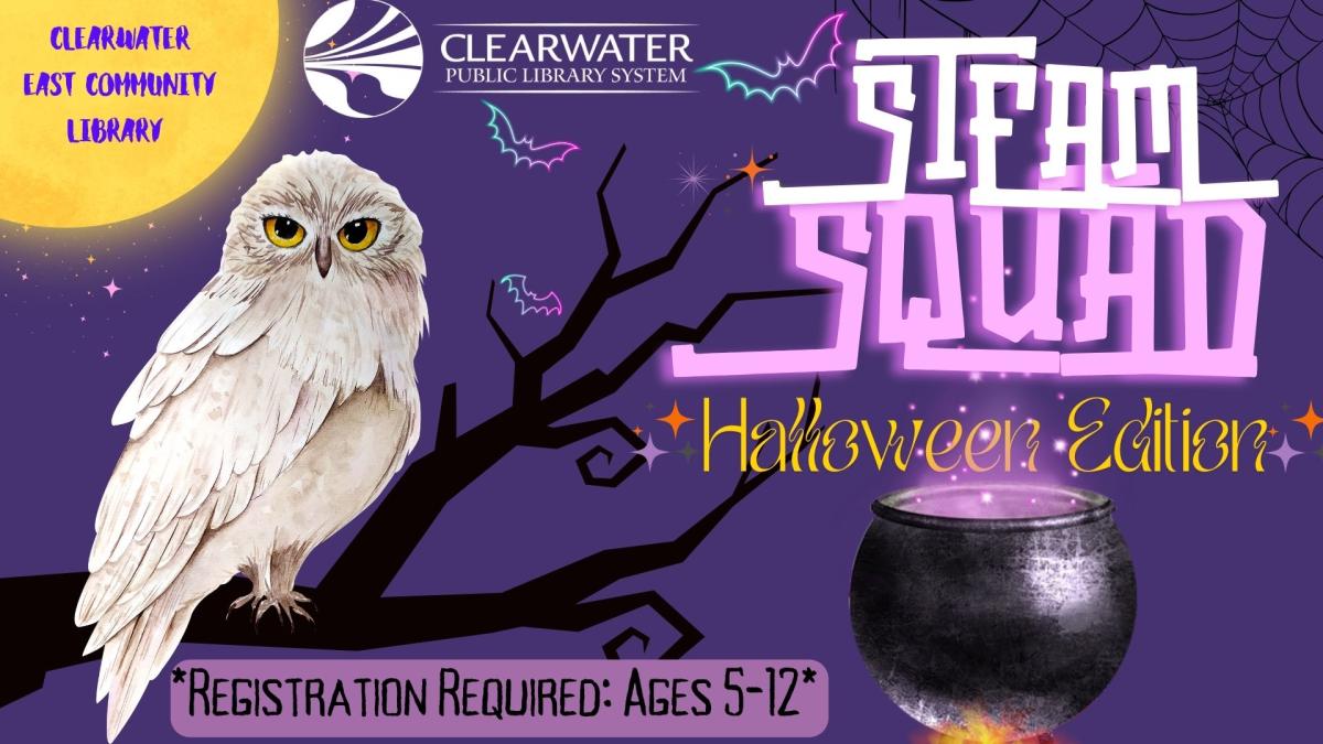 STEAM Squad Halloween Edition, Owl, Registration Required, October 22nd Tuesday 6:30pm  