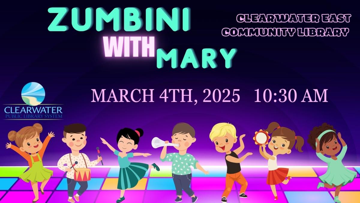 Children Dancing Different Styles of Dance, Zumbini with Mary Brown,  March 4th, 2025 at 10:30 AM Clearwater East Community Library 