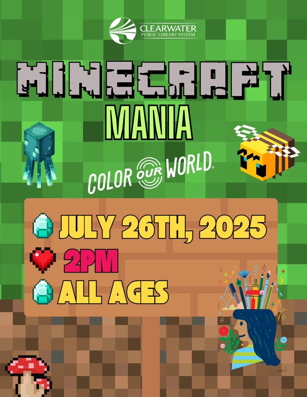Minecraft Mania, July 26th 2025 2pm All Ages, Minecraft Bee & Squid 