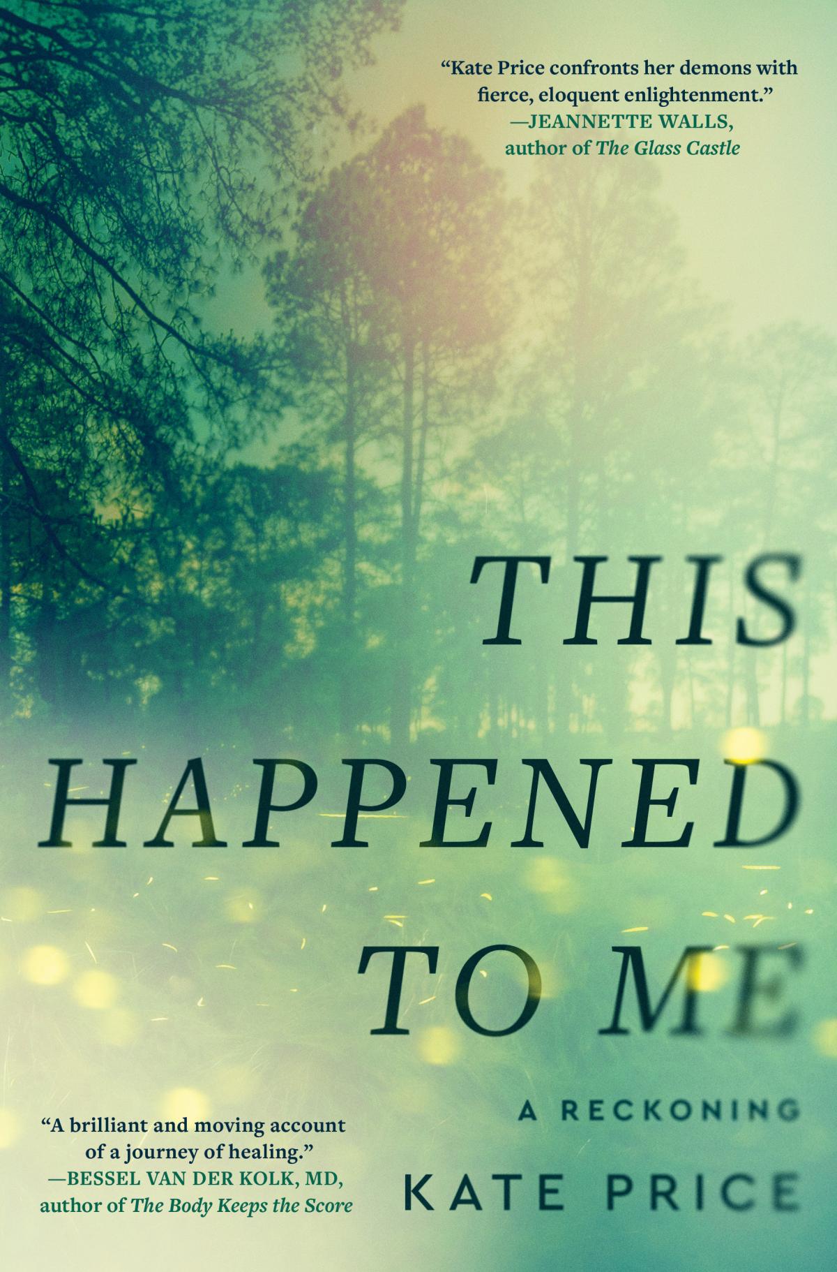 Book Cover of This Happened to Me by Kate Price
